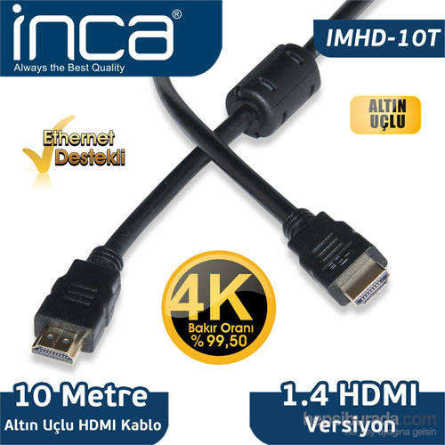 INCA IMHD-10T Hdmi to Hdmi ( 10 Metre ) 4K 1,4 V 3D Altın Uçlu HDMI Kablo