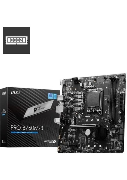 MSI PRO B760M-B DDR4 6400(OC) HDMI M.2 1700P USB 3.2 (12-13-14. Nesil)