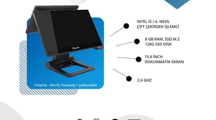 RİOPOS A2L i5-6.NESİL MULTİ TOUCH 8GB RAM 128GB SSD ETHERNET 15,6 -11.6 MÜŞTERİ EKRANLI BOE / LG EKRAN, 2,4 GHZ Dokunma